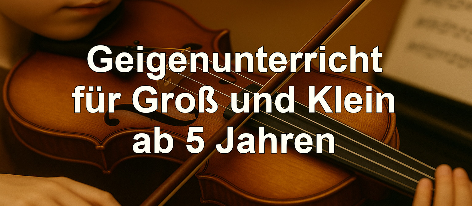 Violinunterricht für Groß und Klein ab 5 Jahren