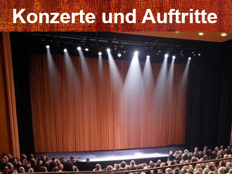 Konzerte und Auftritte
